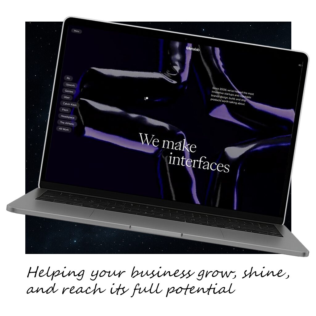 Laptop on a starry background displaying the phrase 'We make interfaces', with a handwritten tagline below: 'Helping your business grow, shine, and reach its full potential'